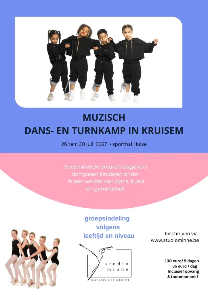 MUZISCH DANS- EN TURNKAMP KRUISEM (26 JULI - 30 JULI)