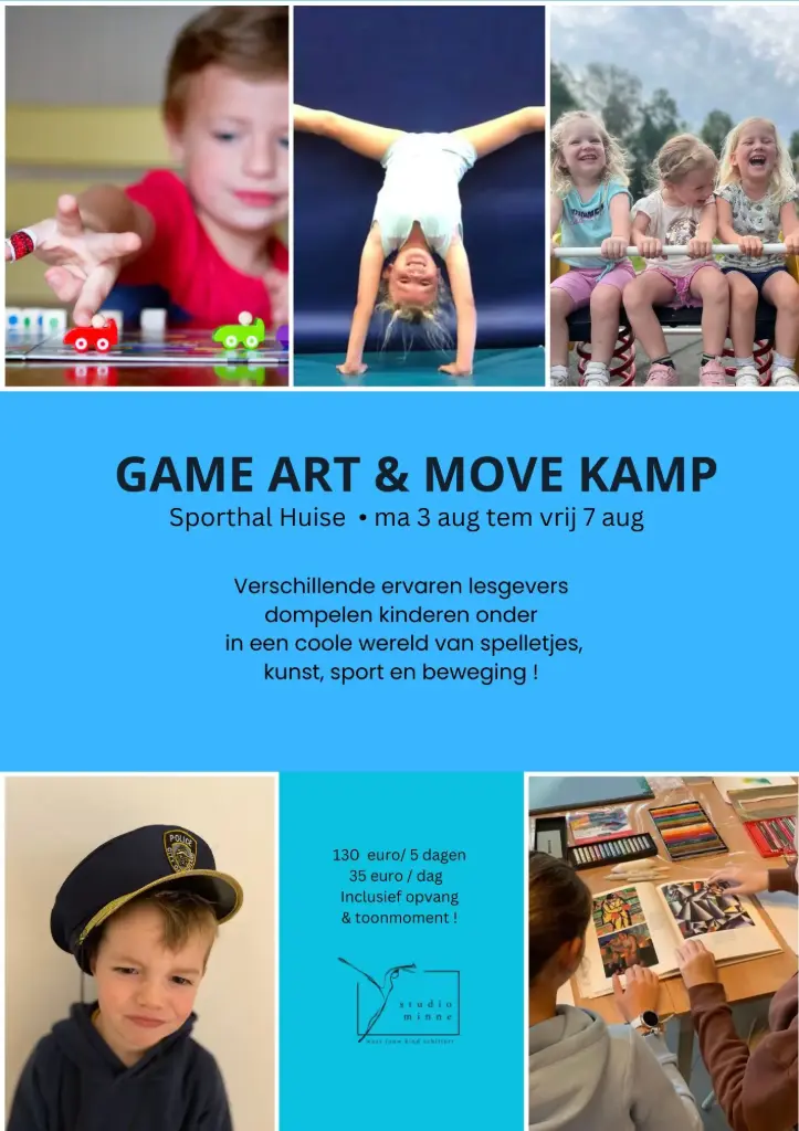 GAME ART & MOVE KAMP (3-7 AUG)